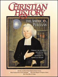 Christian History Magazine—Issue 41: The American Puritans