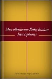 Miscellaneous Babylonian Inscriptions