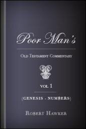 Poor Man’s Old Testament Commentary, Vol. 1: Genesis–Numbers