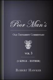 Poor Man’s Old Testament Commentary, Vol. 3: 1 Kings–Esther