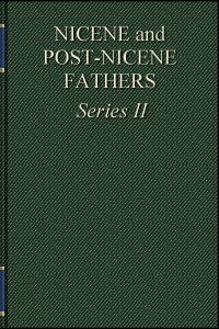 Nicene and Post-Nicene Fathers 2.5: Gregory of Nyssa: Dogmatic Treatises, etc. (Catholic Edition)