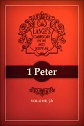 A Commentary on the Holy Scriptures: 1 Peter