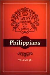 A Commentary on the Holy Scriptures: Philippians