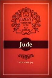 A Commentary on the Holy Scriptures: Jude