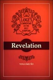 A Commentary on the Holy Scriptures: Revelation