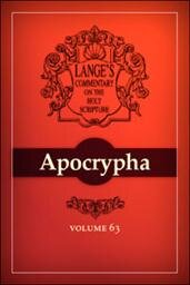 A Commentary on the Holy Scriptures: Apocrypha