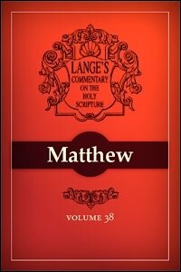 A Commentary on the Holy Scriptures: Matthew