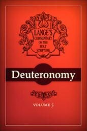 A Commentary on the Holy Scriptures: Deuteronomy
