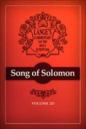 A Commentary on the Holy Scriptures: Song of Solomon