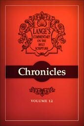 A Commentary on the Holy Scriptures: 1 & 2 Chronicles