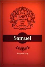A Commentary on the Holy Scriptures: 1 & 2 Samuel
