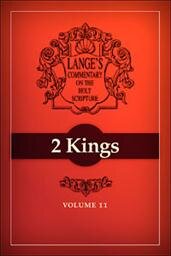 A Commentary on the Holy Scriptures: 2 Kings