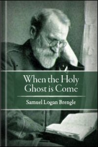 When the Holy Ghost is Come
