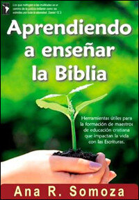 Aprendiendo a enseñar la Biblia