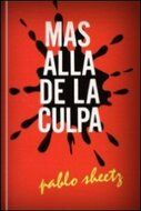 Mas alla de la culpa