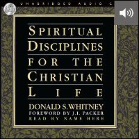 Spiritual Disciplines for the Christian Life