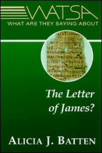 What Are They Saying about the Letter of James?