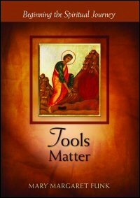 Tools Matter: Beginning the Spiritual Journey