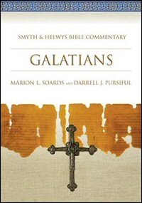 Galatians (Smyth & Helwys Bible Commentary | SHBC)