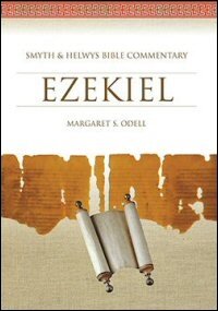 Ezekiel (Smyth & Helwys Commentary | SHBC)