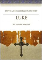 Luke (Smyth & Helwys Bible Commentary | SHBC)