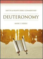 Deuteronomy (Smyth & Helwys Bible Commentary | SHBC)
