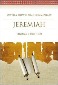 Jeremiah (Smyth & Helwys Bible Commentary | SHBC)