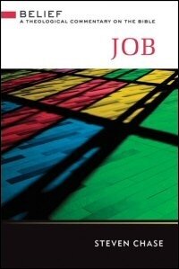 Job (Belief: A Theological Commentary on the Bible)