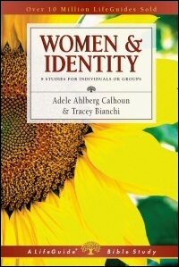 Women & Identity: 9 Studies for Individuals or Groups