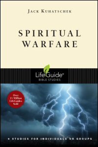 Spiritual Warfare: 9 Studies for Individuals or Groups