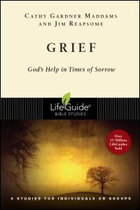 Grief: God’s Help in Times of Sorrow: 9 Studies for Individuals or Groups: With Notes for Leaders
