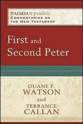 First and Second Peter (Paideia Commentaries on the New Testament)