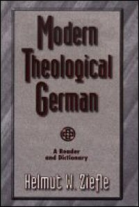 Modern Theological German: A Reader