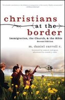 Christians at the Border: Immigration, the Church, and the Bible
