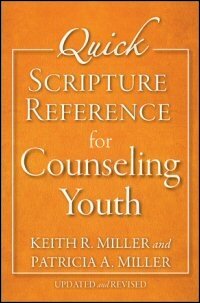 Quick Scripture Reference for Counseling Youth