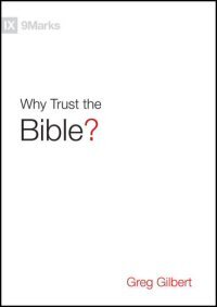 Why Trust the Bible?