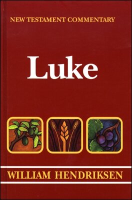 Luke (Hendriksen & Kistemaker New Testament Commentary | HK)