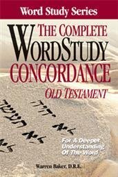 The Complete Word Study Concordance: Old Testament