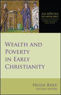 Wealth and Poverty in Early Christianity
