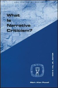 What Is Narrative Criticism?