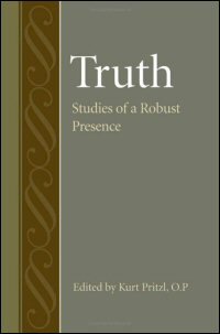 Truth: Studies of a Robust Presence