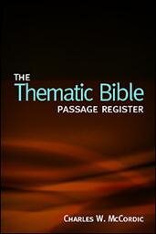 The Thematic Bible: Passage Register