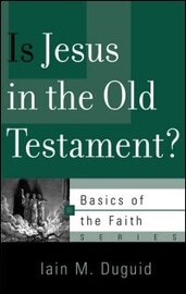 Is Jesus in the Old Testament?