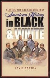 Setting the Record Straight: American History in Black & White (Media)