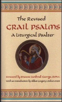 The Revised Grail Psalms: A Liturgical Psalter