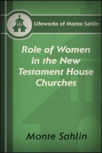 Role of Women in the NT House Churches