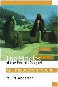 The Riddles of the Fourth Gospel: An Introduction to John
