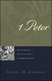 1 Peter (Reformed Expository Commentary | REC)