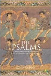 The Psalms: A Historical and Spiritual Commentary with an Introduction and Translation