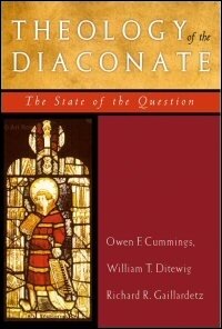 Theology of the Diaconate: The State of the Question